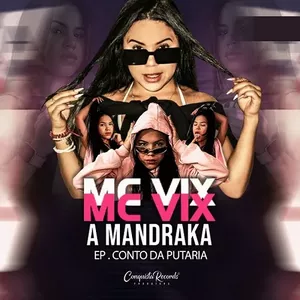 Capa Música Envolvidão & Gps Na Xoxota. Feat. Mc Delux - A Mandraka