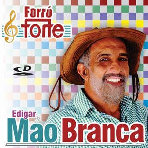 Capa CD Forró Forte - Edigar Mão Branca