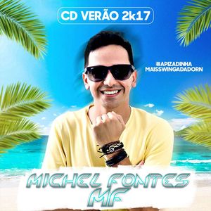 Capa CD Verão 2K17 - Michel Fontes