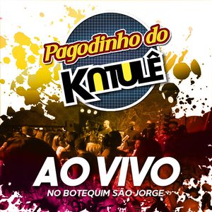 Capa CD Ao Vivo No Botequim São Jorge - Grupo Katulê