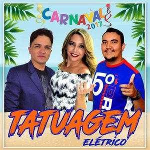 Capa CD Carnaval 2017 - Forró Tatuagem & Sanfoneiro Luzardo