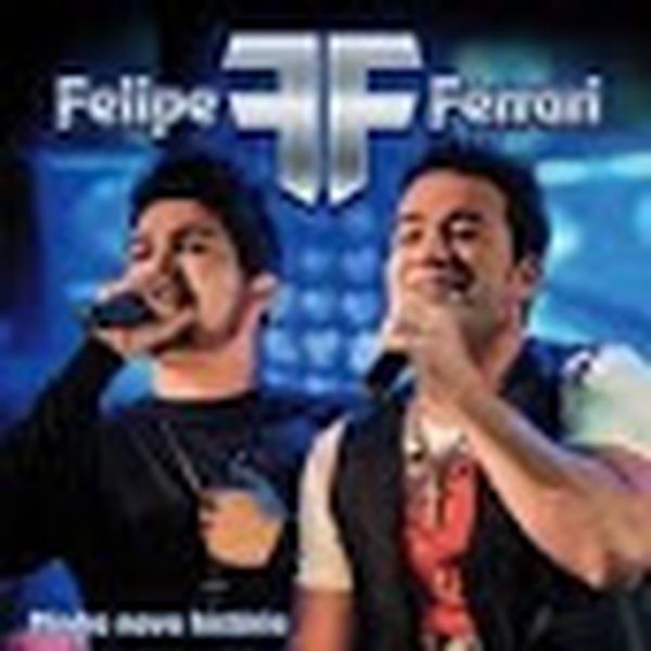 Baixar Musica De Felipe E Ferrari A Carta De Larissa
