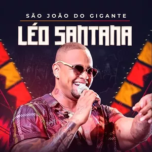 Capa CD São João do Gigante 2022 - Léo Santana