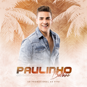 Capa Música 12 Horas - Paulinho Balbino