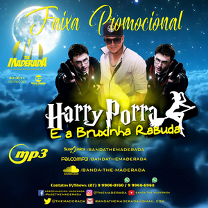 Capa Música Harry Porra e a Bruxinha Rabuda - Banda The Maderada