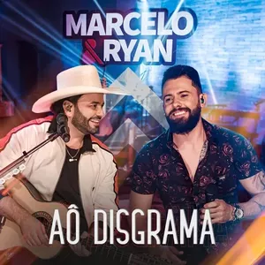 Capa Música Aô Disgrama - Marcelo E Ryan