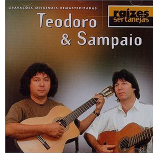 Capa CD Raízes Sertanejas - Teodoro & Sampaio