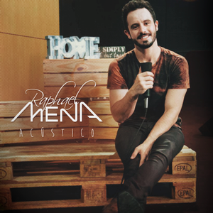 Capa CD Acústico (EP) - Raphael Mena