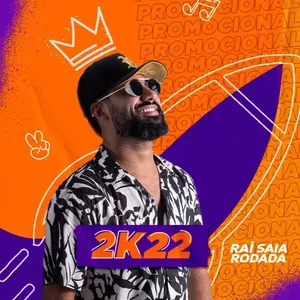 Capa CD Promocional 2K22 - Raí Saia Rodada