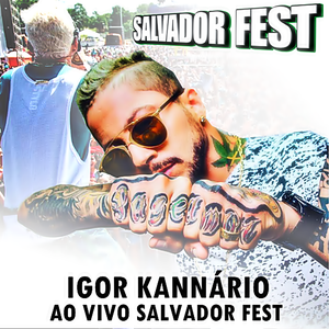 Capa CD Ao Vivo No Salvador Fest - Igor Kannário