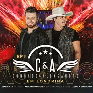 Capa CD Ao Vivo Em Londrina I - Conrado & Aleksandro