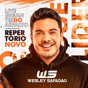 Capa CD Live Gigantes do Asfalto - Wesley Safadão