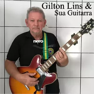 Capa Música A Guitarra de Gilton Lins - Gilton Lins