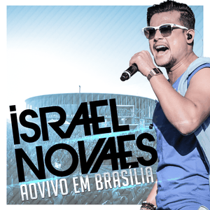 Capa CD Ao Vivo Em Brasília - Israel Novaes