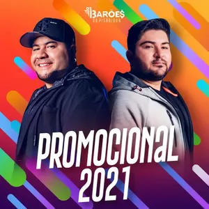 Capa CD Promocional 2021 - Os Barões Da Pisadinha