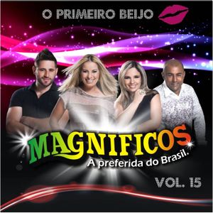Capa CD O Primeiro Beijo - Vol. 15 - Banda Magníficos
