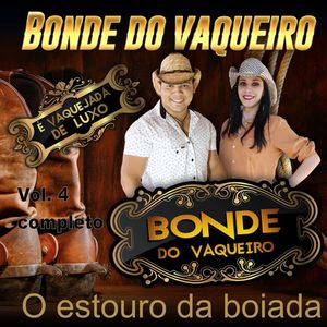 Capa CD O Estouro Da Boiada - Vol. 4 (Parte 2) - Bonde do Vaqueiro