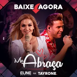 Capa Música Me Abraça. Feat. Tayrone - Eline Martins