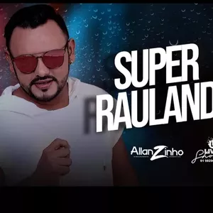 Capa Música Super Rauland - Allanzinho